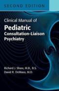 Clinical Manual Of Pediatric Consultation-Liaison Psychiatry