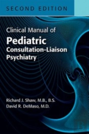 Clinical Manual Of Pediatric Consultation-Liaison Psychiatry