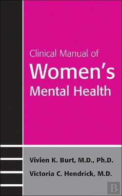 Bertrand.pt - Clinical Manual Of Women'S Mental Health