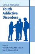 Clinical Manual Of Youth Addictive Disorders