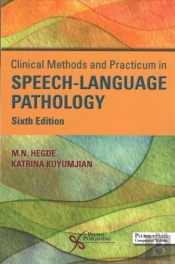 Clinical Methods And Practicum In Speech-Language Pathology