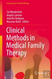 Clinical Methods In Medical Family Therapy