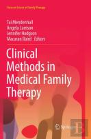 Clinical Methods In Medical Family Therapy