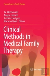 Clinical Methods In Medical Family Therapy