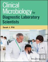 Clinical Microbiology For Diagnostic Laboratory Scientists