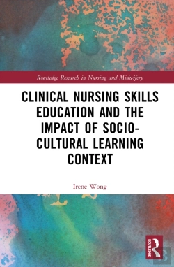 Bertrand.pt - Clinical Nursing Skills Education And The Impact Of Socio-Cultural Learning Context