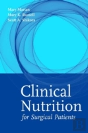 Clinical Nutrition For Surgical Patients