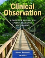 Clinical Observation
