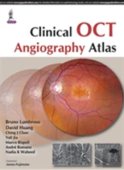 Clinical Oct Angiography Atlas