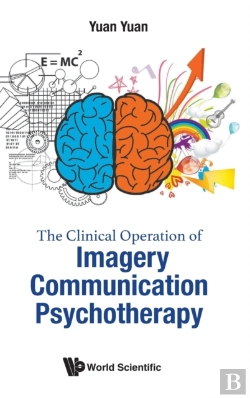 Bertrand.pt - Clinical Operation Of Imagery Communication Psychotherapy, The