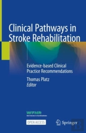Clinical Pathways In Stroke Rehabilitation