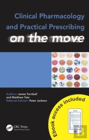 Clinical Pharmacology And Practical Prescribing On The Move