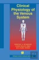 Clinical Physiology Of The Venous System