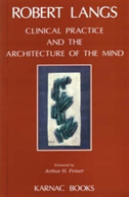 Clinical Practice And The Architecture Of The Mind