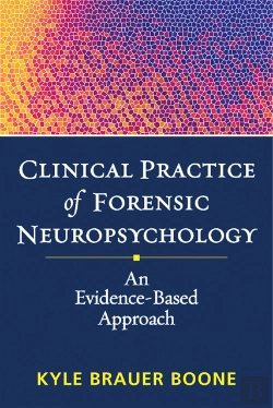 Bertrand.pt - Clinical Practice Of Forensic Neuropsychology
