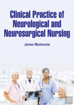 Bertrand.pt - Clinical Practice Of Neurological And Neurosurgical Nursing