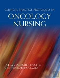 Bertrand.pt - Clinical Practice Protocols In Oncology Nursing