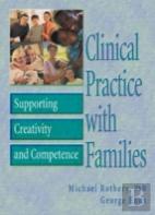 Clinical Practice With Families