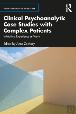 Bertrand.pt - Clinical Psychoanalytic Case Studies With Complex Patients