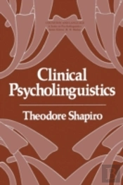 Clinical Psycholinguistics