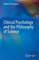 Clinical Psychology And The Philosophy Of Science