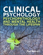 Clinical Psychology: Psychopathology Through The Lifespan