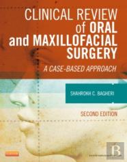 Clinical Review Of Oral And Maxillofacial Surgery