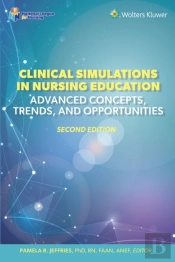 Clinical Simulations In Nursing Education