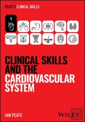 Clinical Skills And The Cardiovascular System
