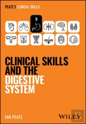 Clinical Skills And The Digestive System