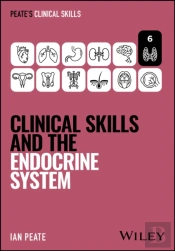 Clinical Skills And The Endocrine System
