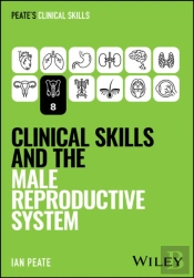 Clinical Skills And The Male Reproductive System