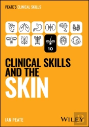Clinical Skills And The Skin