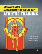 Clinical Skills Documentation Guide For Athletic Training