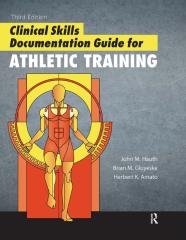 Clinical Skills Documentation Guide For Athletic Training