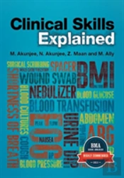 Clinical Skills Explained