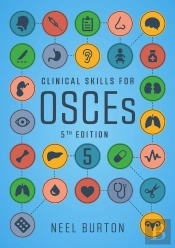 Clinical Skills For Osces, Fifth Edition