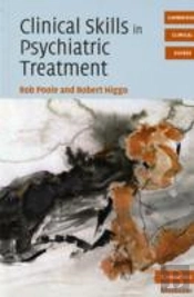 Clinical Skills In Psychiatric Treatment