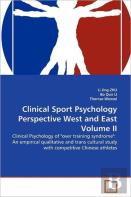 Clinical Sport Psychology Perspective West And East Volume Ii