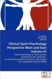 Clinical Sport Psychology Perspective West And East Volume Iv