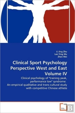 Bertrand.pt - Clinical Sport Psychology Perspective West And East Volume Iv