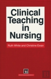 Clinical Teaching In Nursing
