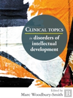 Bertrand.pt - Clinical Topics In Disorders Of Intellectual Development