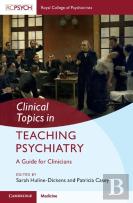 Clinical Topics In Teaching Psychiatry