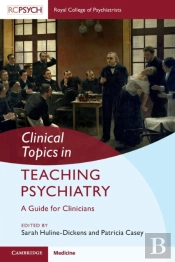 Clinical Topics In Teaching Psychiatry