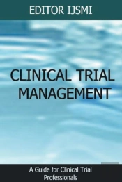 Clinical Trial Management - An Overview