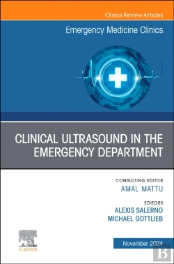 Bertrand.pt - Clinical Ultrasound In The Emergency Department, An Issue Of Emergency Medicine Clinics Of North America