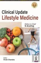 Clinical Update: Lifestyle Medicine