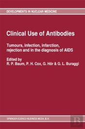 Clinical Use Of Antibodies