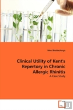 Bertrand.pt - Clinical Utility Of Kent'S Repertory In